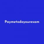 Paymetodoyourexam Profile Picture