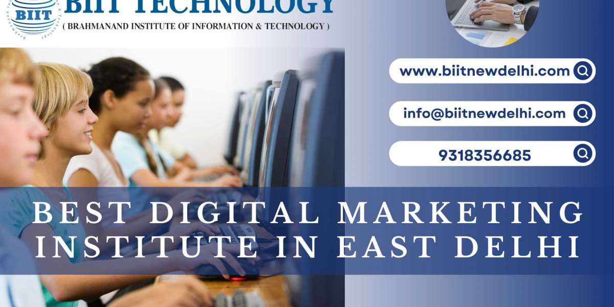 Best Digital Marketing Course & Institute in East Delhi