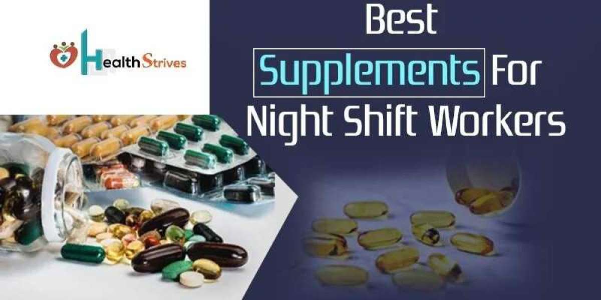 "Optimizing Night Shift Performance: The Best Supplements for Enhanced Well-Being"