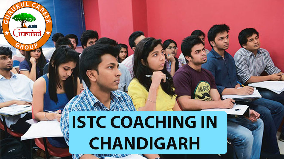 ISTC Coaching in Chandigarh | CSIO Entrance Exam Coaching