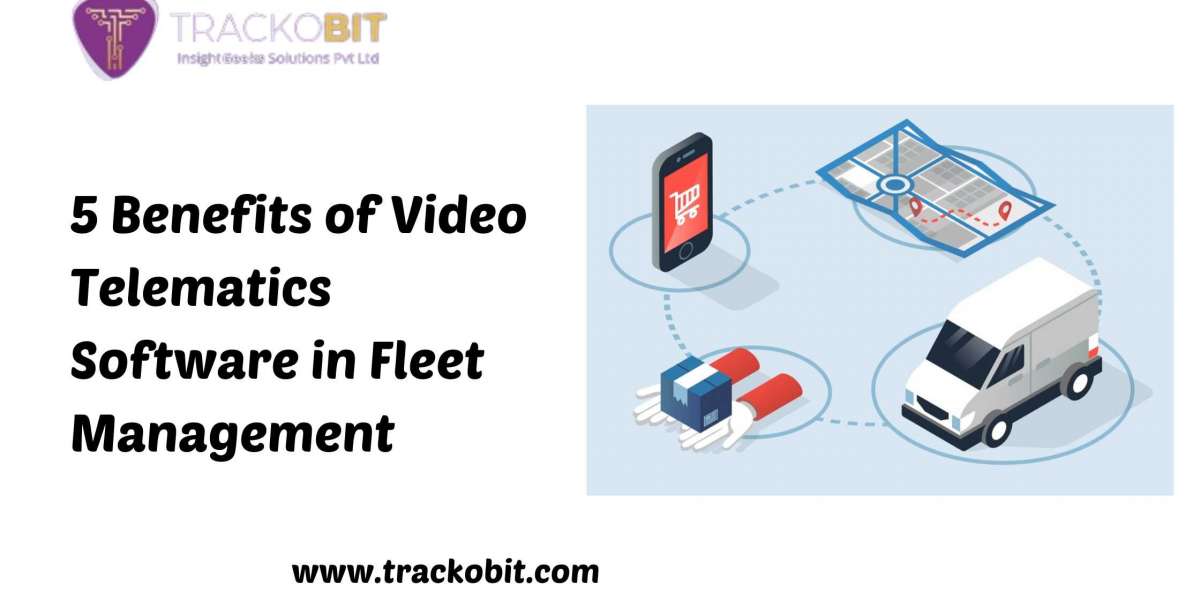 5 Benefits of Video Telematics Software in Fleet Management