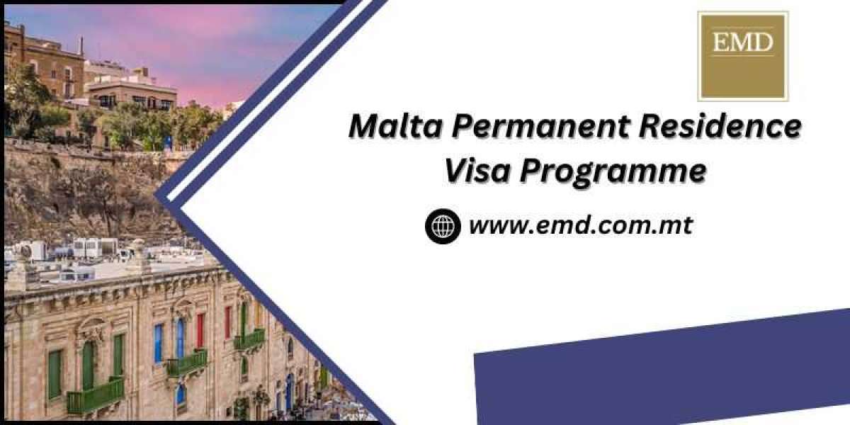 Malta Permanent Residence Visa Programme | emd.com.mt