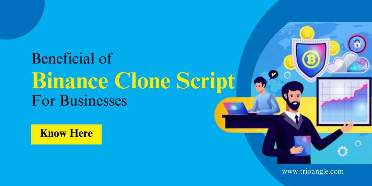 How beneficial is a Binance clone script for businesses? 