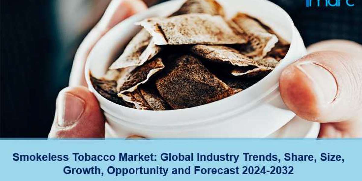 Smokeless Tobacco Market Trends, Growth and Forecast 2024-2032