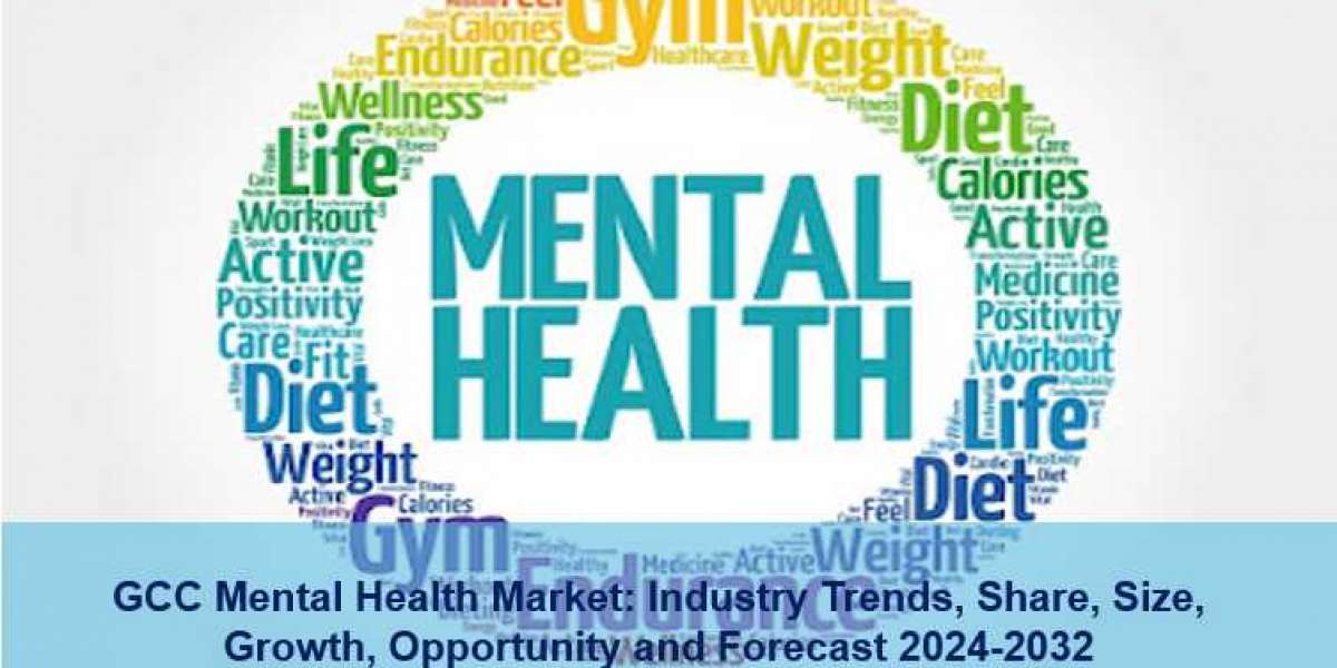 GCC Mental Health Market Size, Share, Growth and Forecast 2024-2032