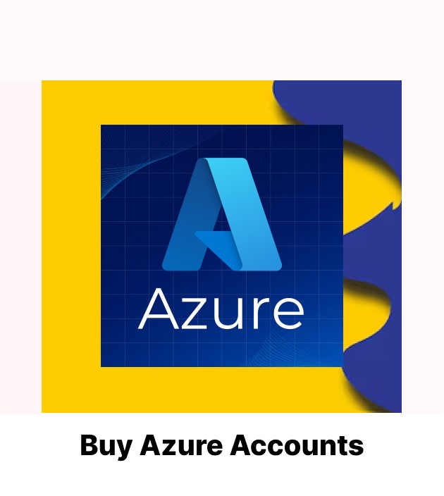 Buy Azure Accounts - Cheap Price & Instant Delivery
