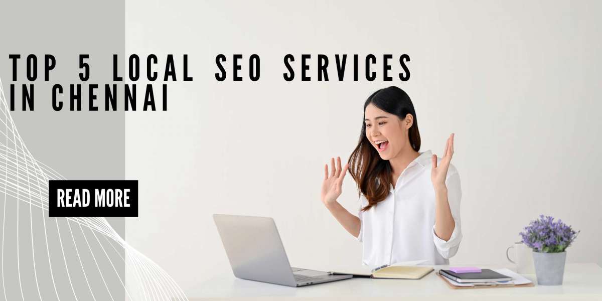 How to Find the Best Local SEO Company in Chennai ?