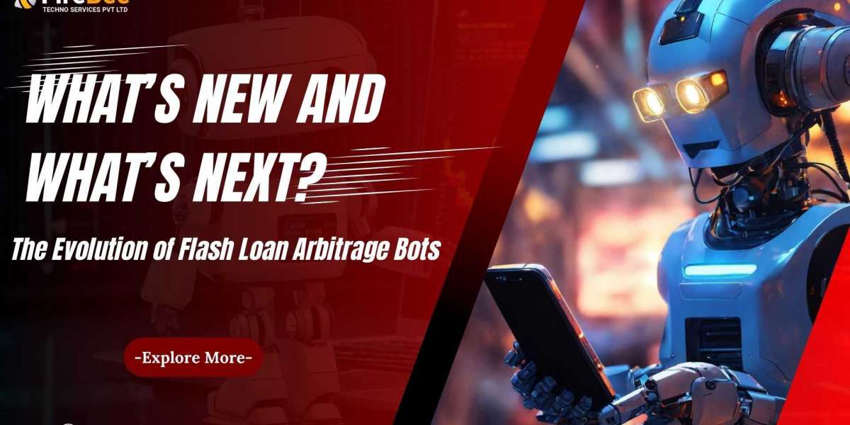 The Evolution of Flash Loan Arbitrage Bots: What’s New and What’s Next?