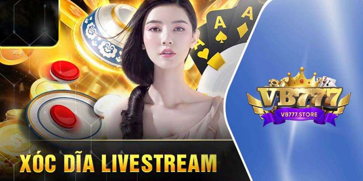 Trải Nghiệm Xóc Đĩa Livestream Hấp Dẫn Tại VB777