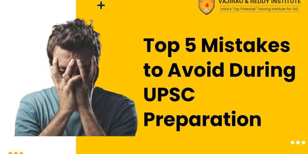 Top 5 Mistakes to Avoid During UPSC Preparation